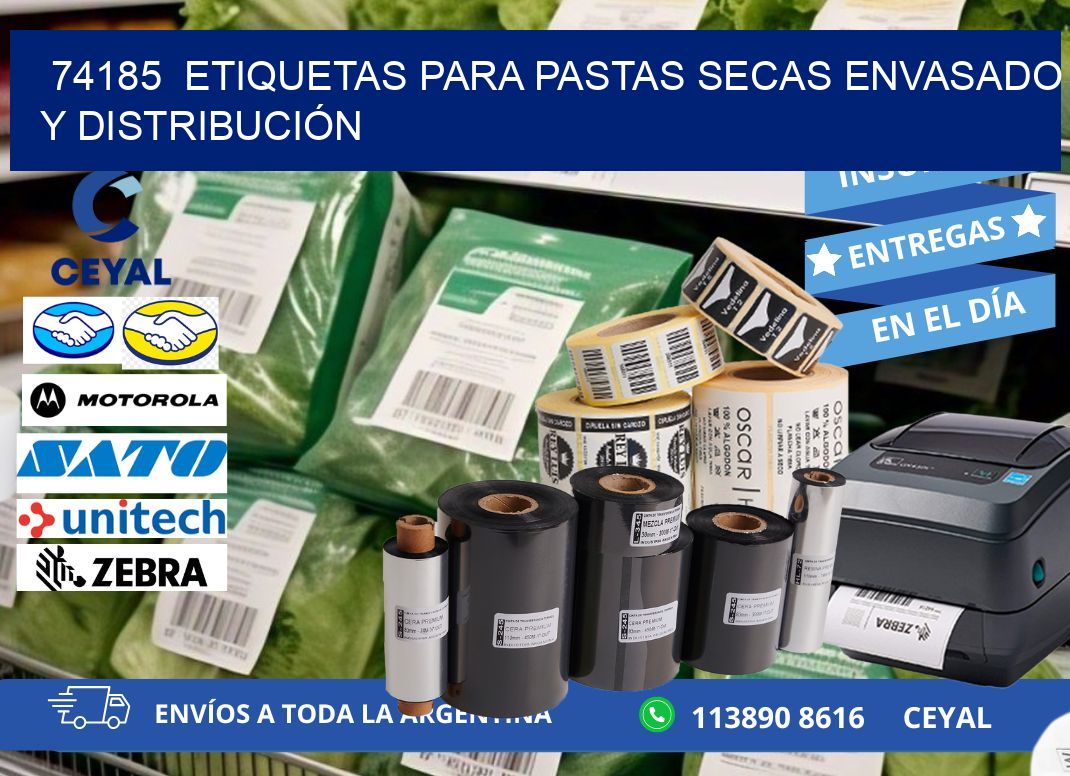 74185  ETIQUETAS PARA PASTAS SECAS ENVASADO Y DISTRIBUCIÓN