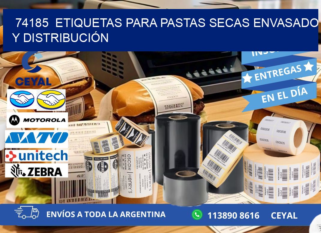 74185  ETIQUETAS PARA PASTAS SECAS ENVASADO Y DISTRIBUCIÓN
