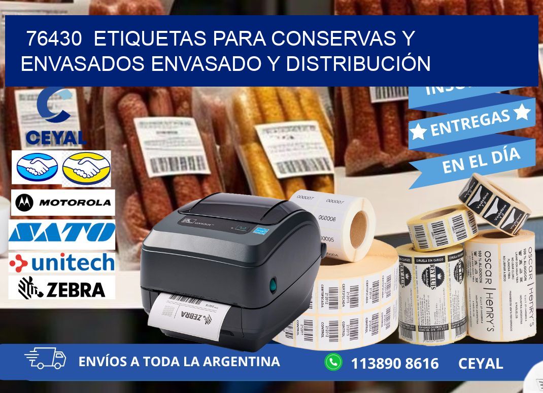 76430  ETIQUETAS PARA CONSERVAS Y ENVASADOS ENVASADO Y DISTRIBUCIÓN