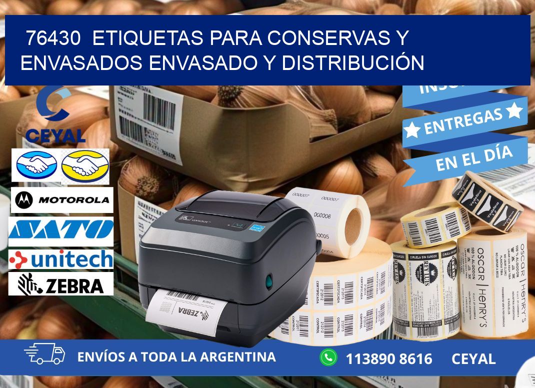 76430  ETIQUETAS PARA CONSERVAS Y ENVASADOS ENVASADO Y DISTRIBUCIÓN