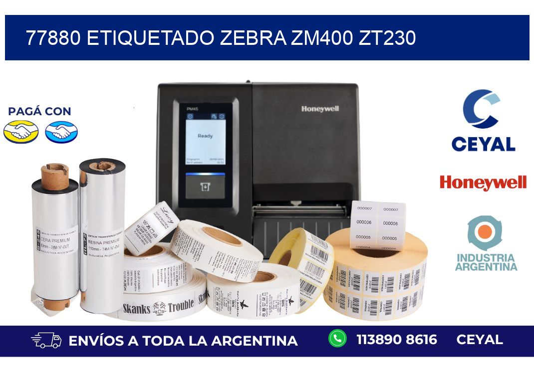 77880 ETIQUETADO ZEBRA ZM400 ZT230