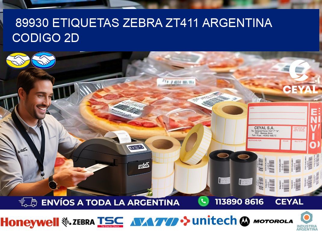 89930 etiquetas zebra zt411 argentina CODIGO 2D