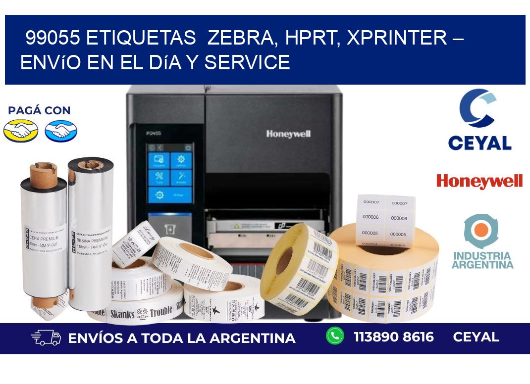 99055 etiquetas  Zebra, HPRT, Xprinter – Envío en el Día y Service