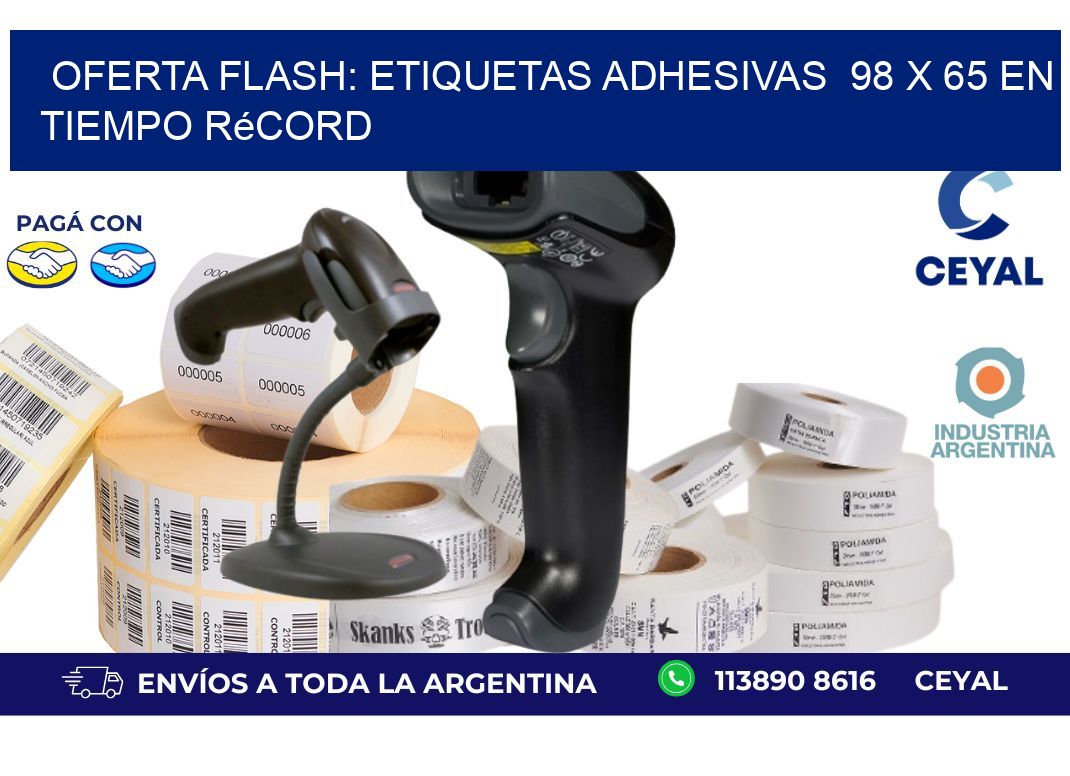 Oferta Flash: Etiquetas Adhesivas  98 x 65 en Tiempo Récord
