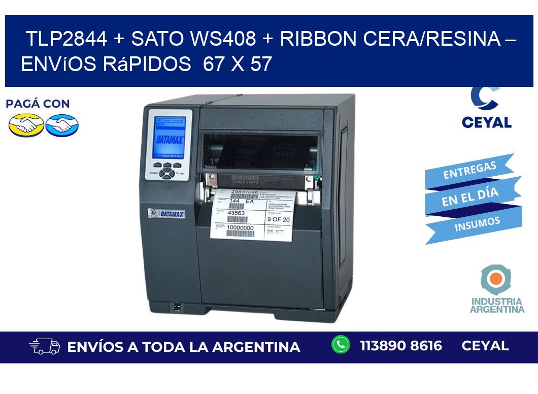 TLP2844 + SATO WS408 + Ribbon Cera/Resina – Envíos rápidos  67 x 57