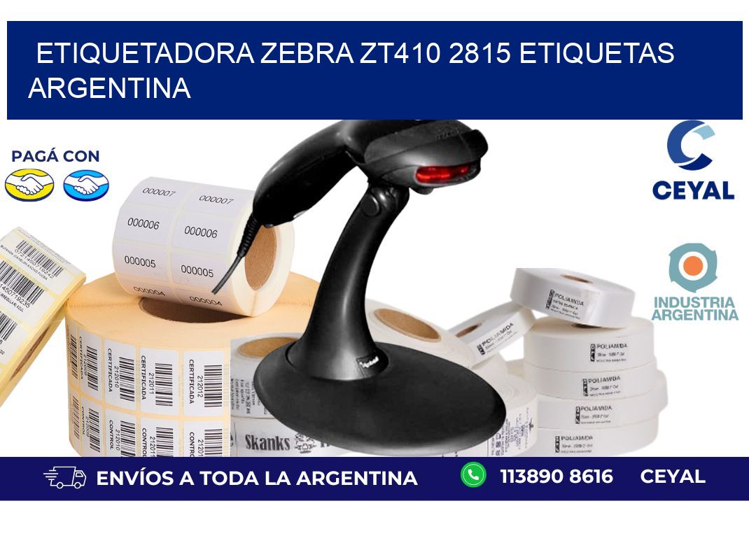 etiquetadora zebra zt410 2815 etiquetas argentina