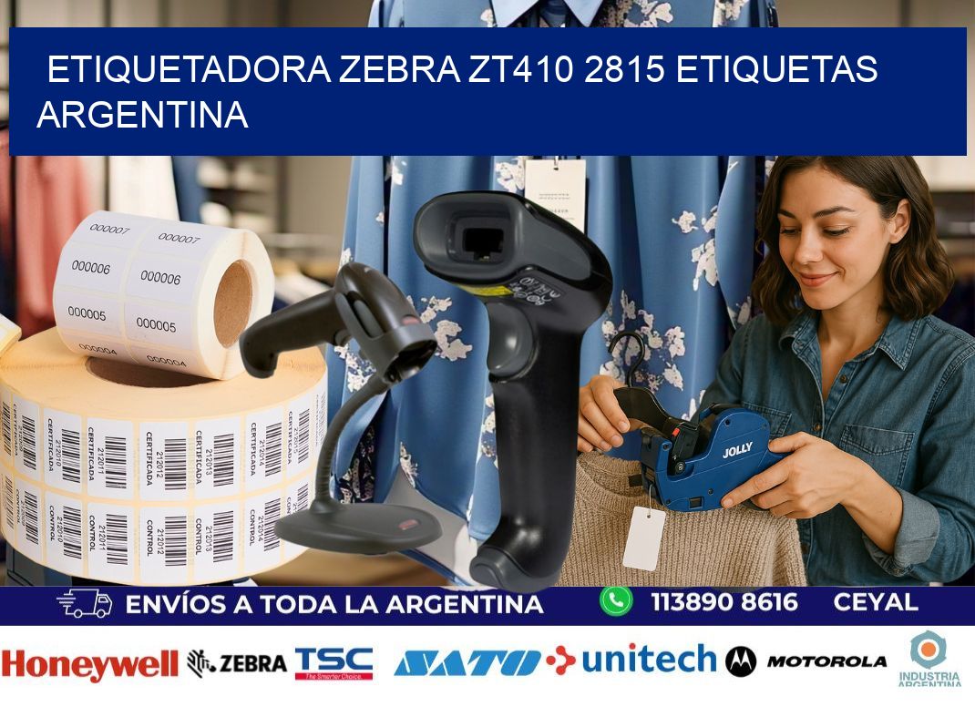 etiquetadora zebra zt410 2815 etiquetas argentina