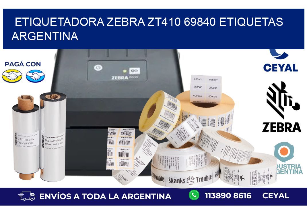 etiquetadora zebra zt410 69840 etiquetas argentina