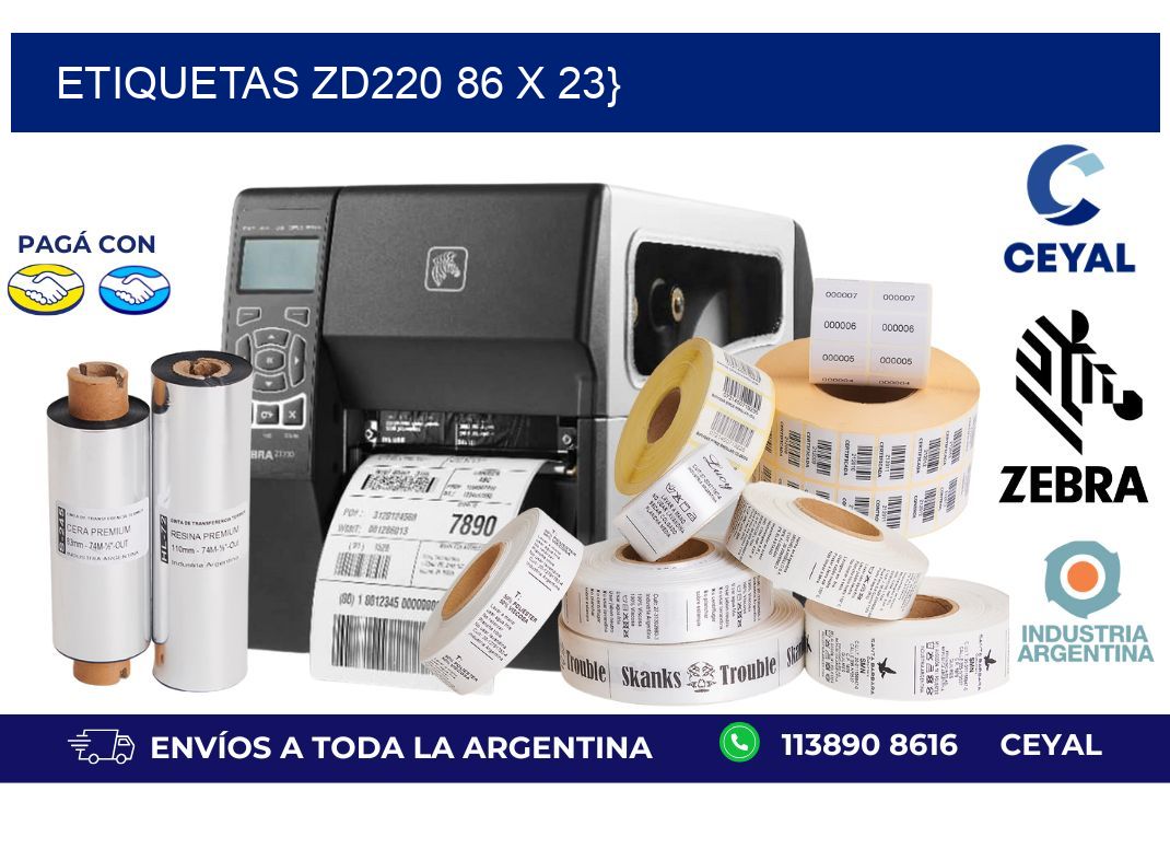 etiquetas zd220 86 x 23}