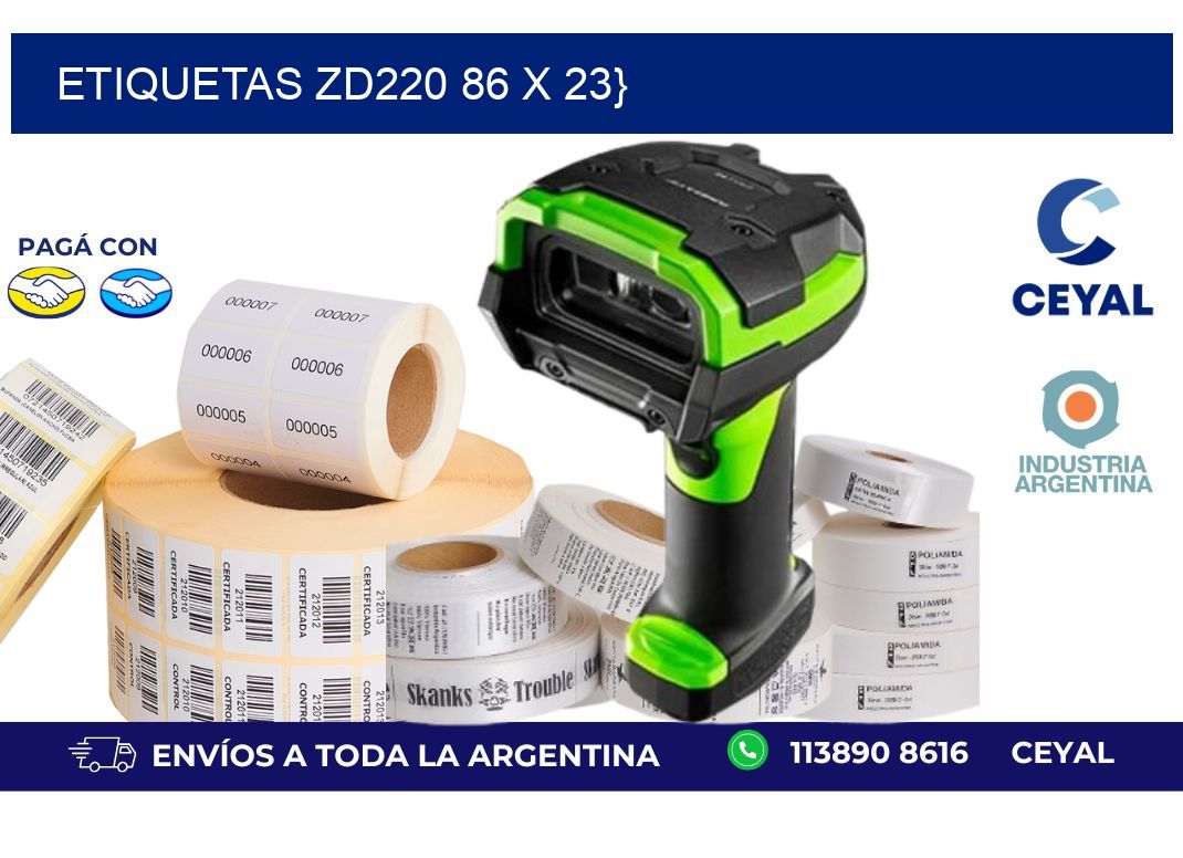 etiquetas zd220 86 x 23}