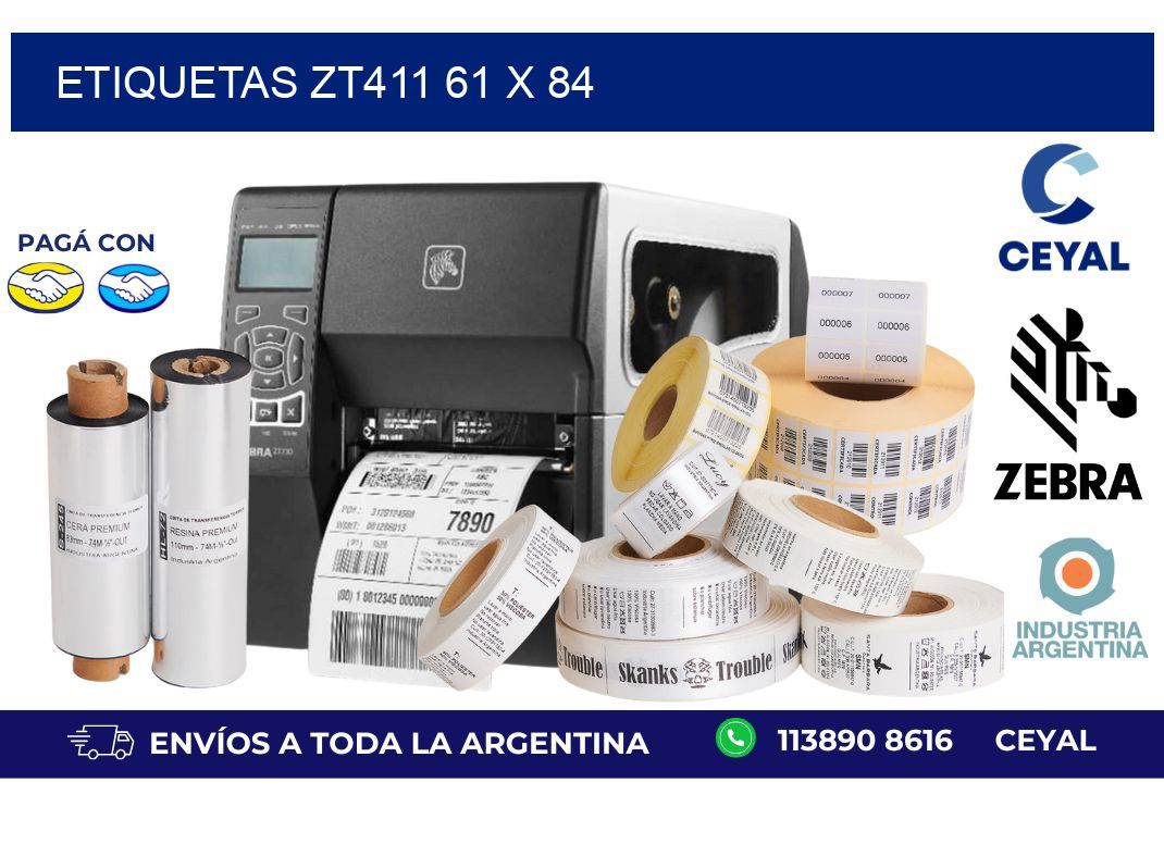 etiquetas zt411 61 x 84