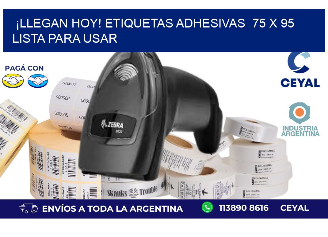 ¡Llegan Hoy! Etiquetas Adhesivas  75 x 95 Lista para Usar