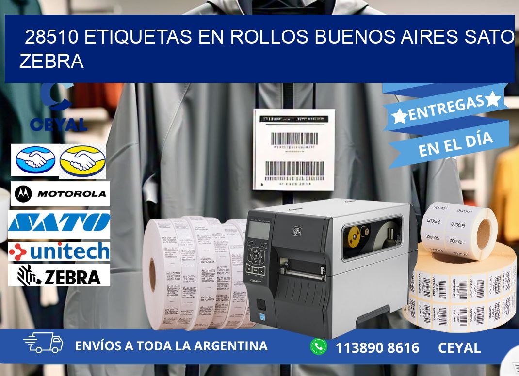 28510 ETIQUETAS EN ROLLOS BUENOS AIRES SATO ZEBRA