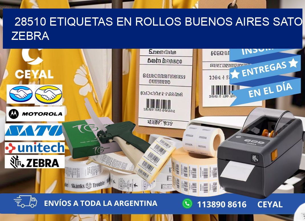 28510 ETIQUETAS EN ROLLOS BUENOS AIRES SATO ZEBRA