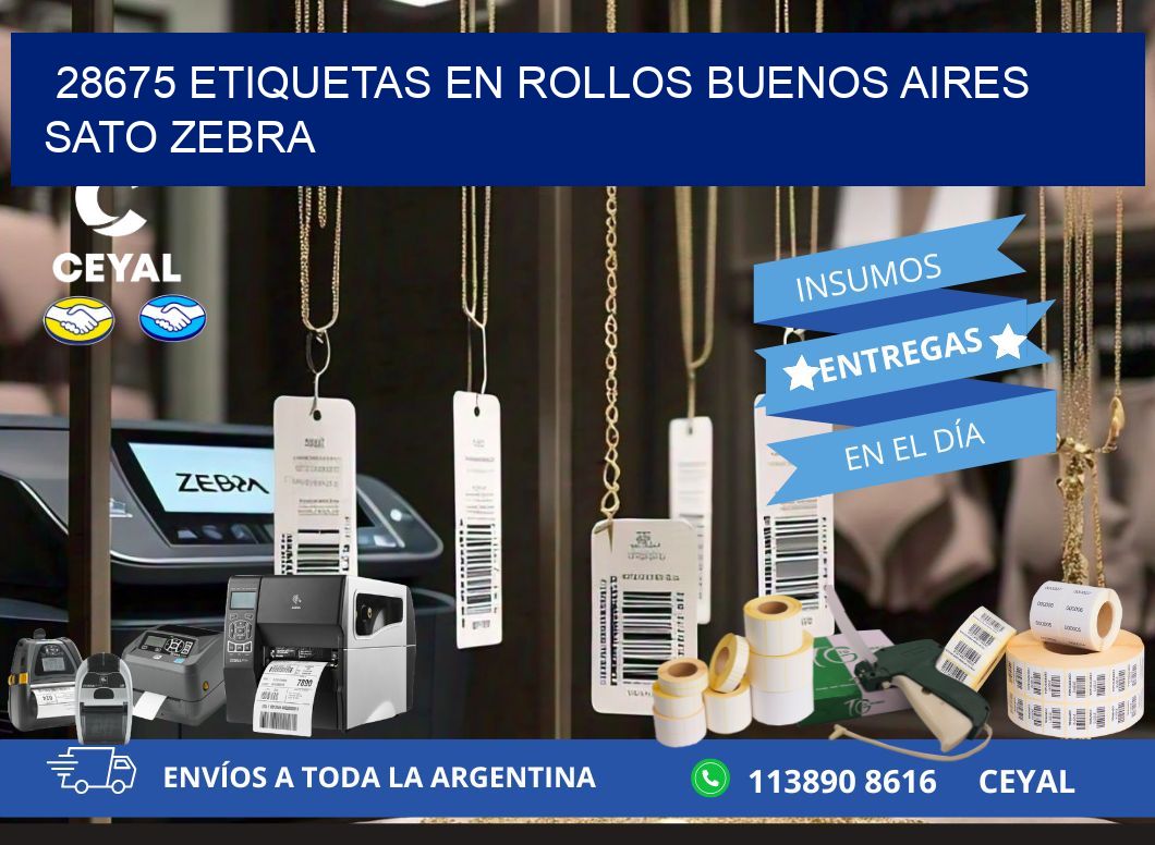 28675 ETIQUETAS EN ROLLOS BUENOS AIRES SATO ZEBRA