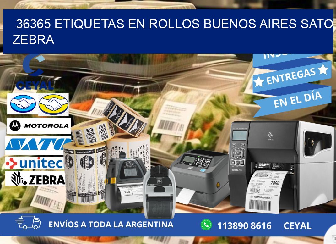 36365 ETIQUETAS EN ROLLOS BUENOS AIRES SATO ZEBRA