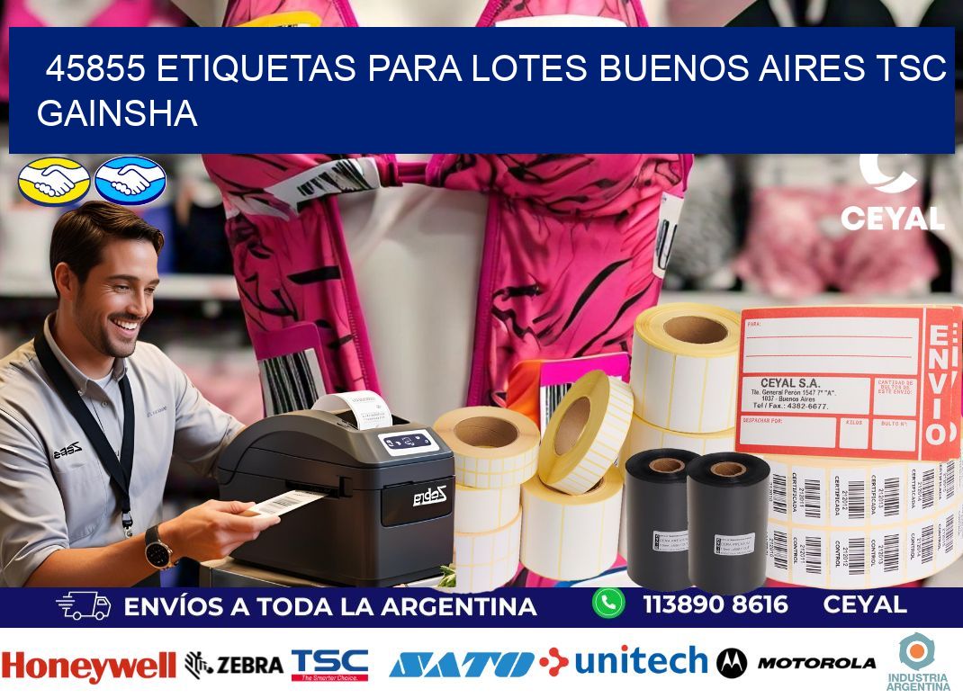 45855 ETIQUETAS PARA LOTES BUENOS AIRES TSC GAINSHA