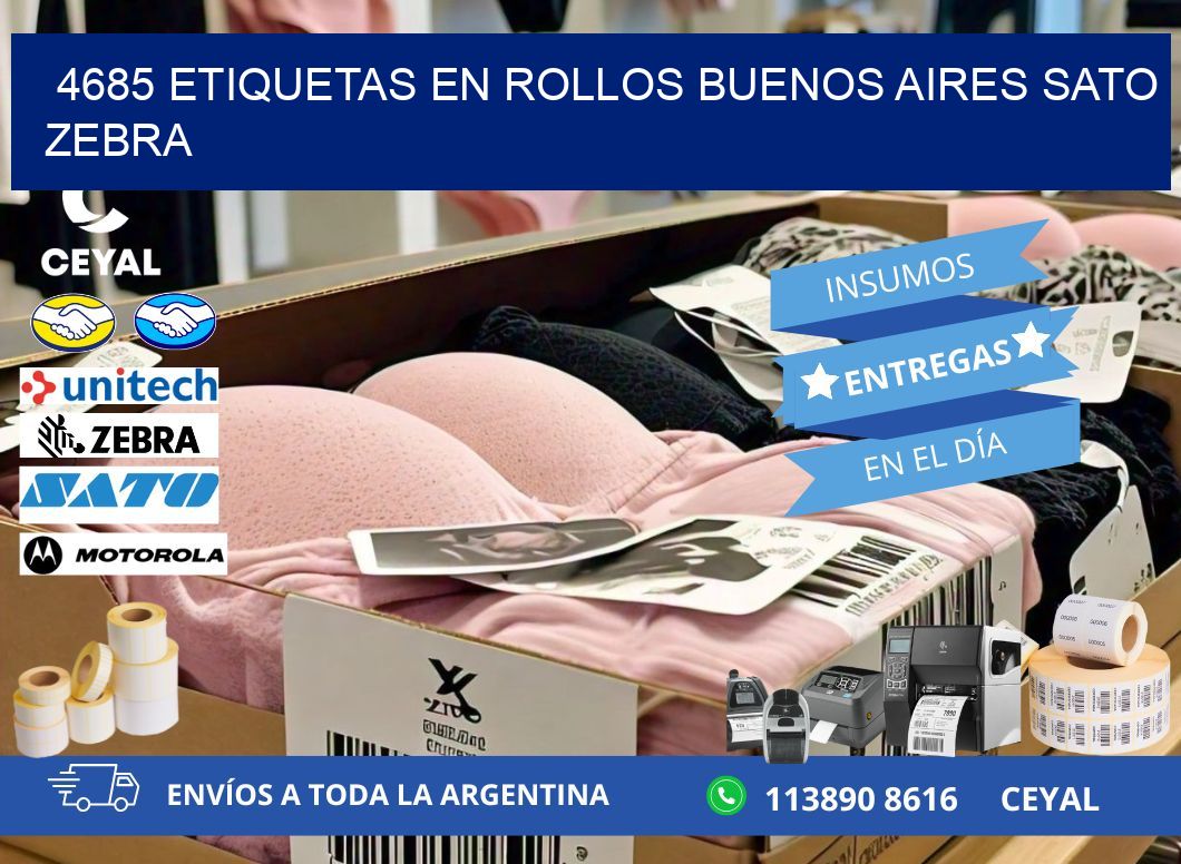 4685 ETIQUETAS EN ROLLOS BUENOS AIRES SATO ZEBRA