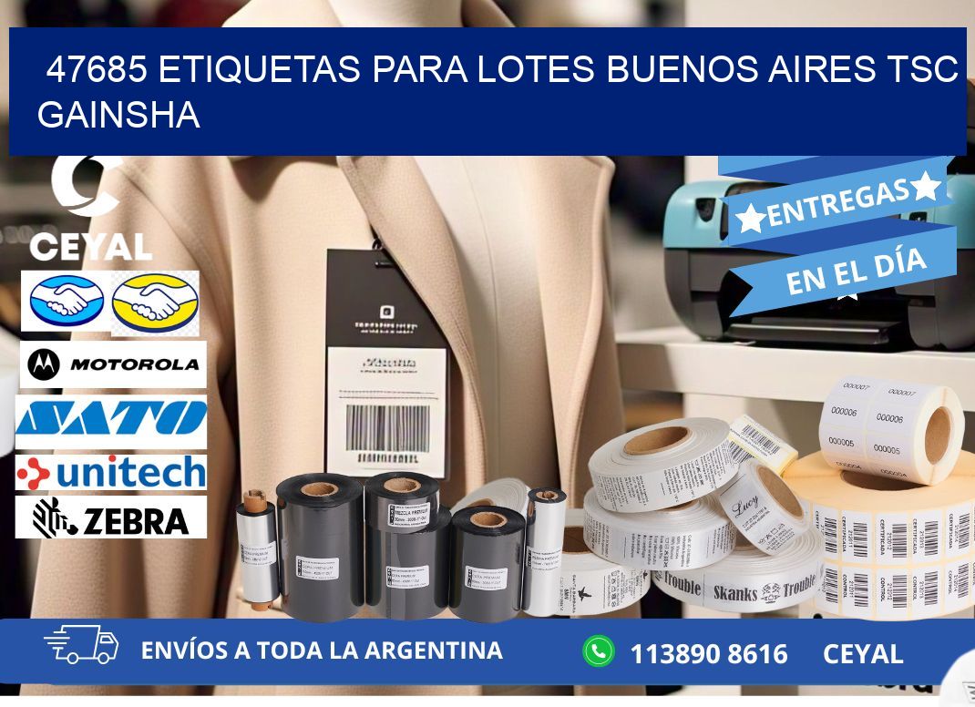 47685 ETIQUETAS PARA LOTES BUENOS AIRES TSC GAINSHA