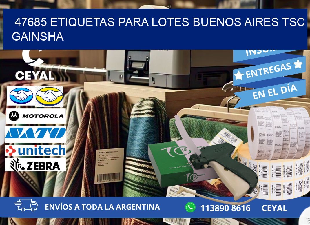 47685 ETIQUETAS PARA LOTES BUENOS AIRES TSC GAINSHA