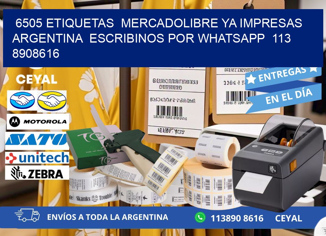 6505 ETIQUETAS  MERCADOLIBRE YA IMPRESAS ARGENTINA  ESCRIBINOS POR WHATSAPP  113 8908616