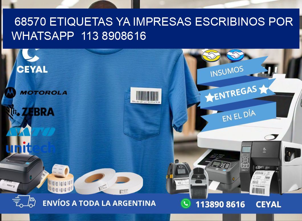 68570 ETIQUETAS YA IMPRESAS ESCRIBINOS POR WHATSAPP  113 8908616
