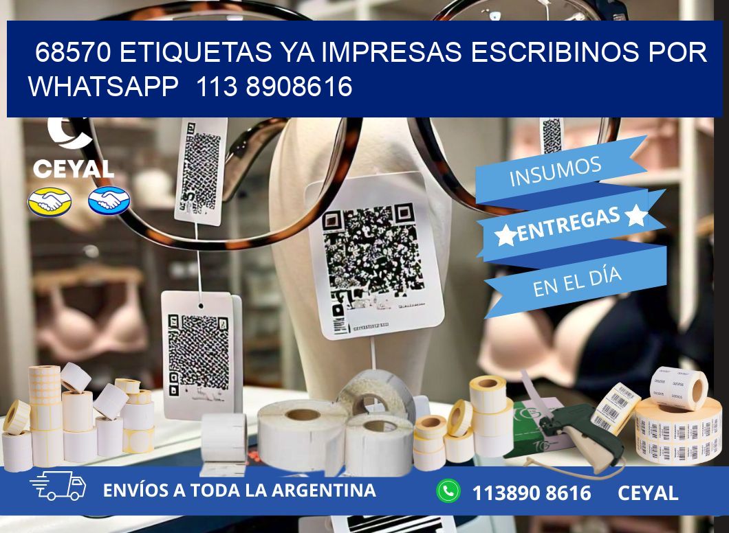 68570 ETIQUETAS YA IMPRESAS ESCRIBINOS POR WHATSAPP  113 8908616