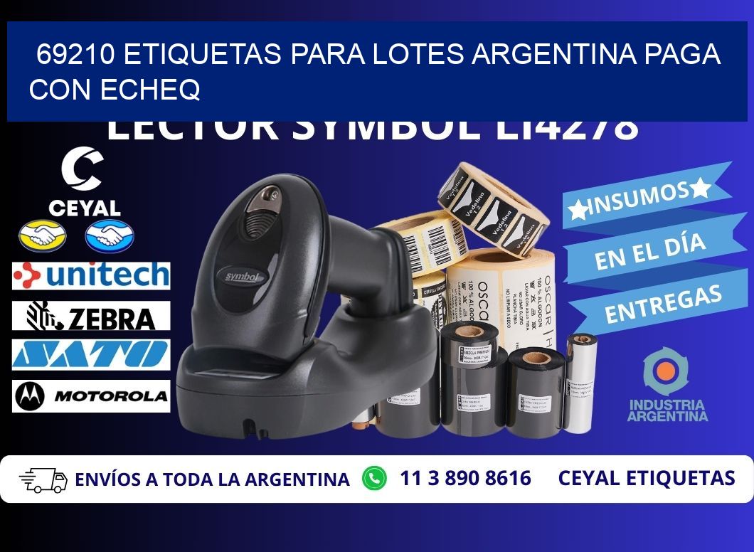 69210 ETIQUETAS PARA LOTES ARGENTINA PAGA CON ECHEQ