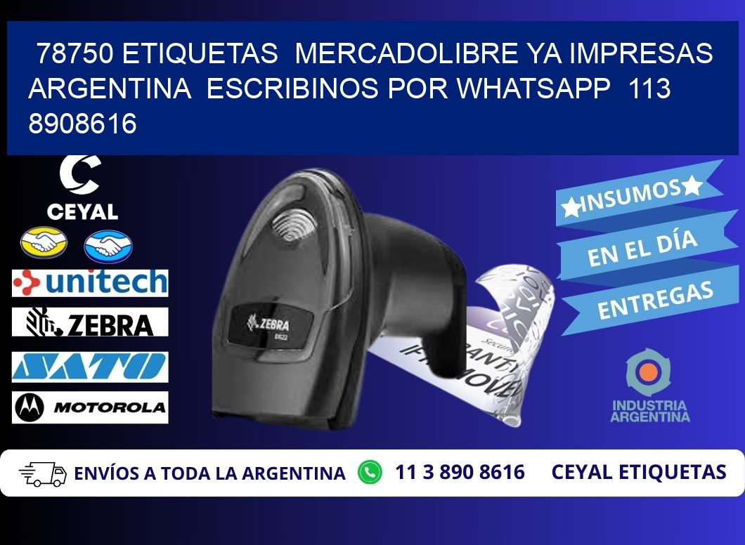 78750 ETIQUETAS  MERCADOLIBRE YA IMPRESAS ARGENTINA  ESCRIBINOS POR WHATSAPP  113 8908616