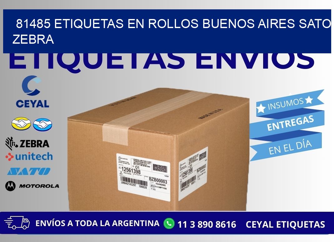 81485 ETIQUETAS EN ROLLOS BUENOS AIRES SATO ZEBRA