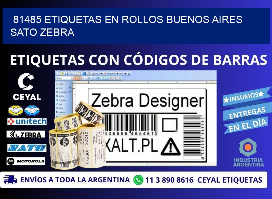 81485 ETIQUETAS EN ROLLOS BUENOS AIRES SATO ZEBRA