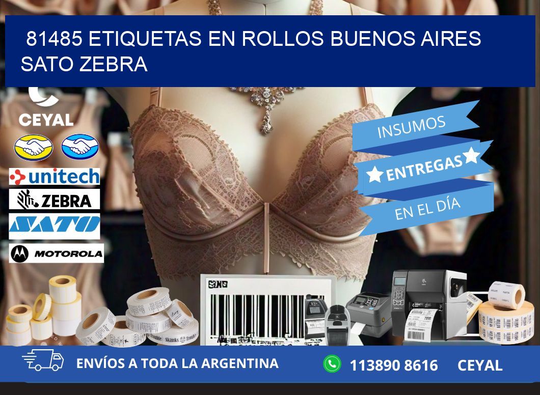 81485 ETIQUETAS EN ROLLOS BUENOS AIRES SATO ZEBRA