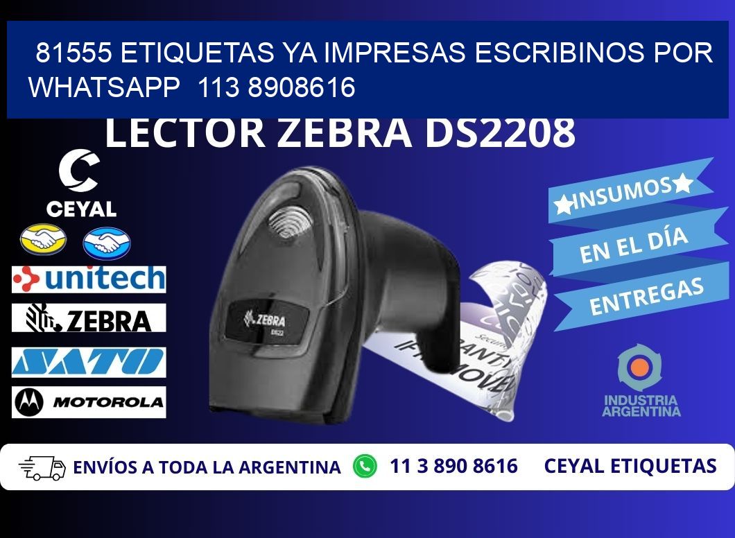 81555 ETIQUETAS YA IMPRESAS ESCRIBINOS POR WHATSAPP  113 8908616