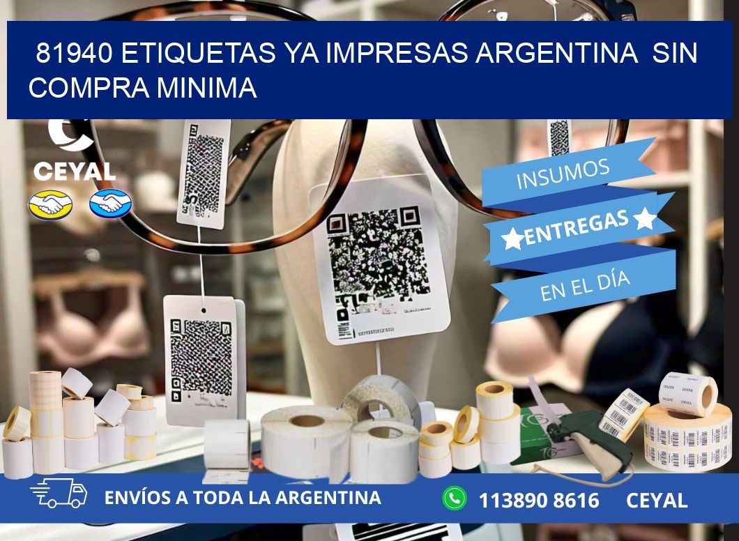 81940 ETIQUETAS YA IMPRESAS ARGENTINA  SIN COMPRA MINIMA