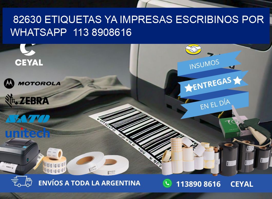 82630 ETIQUETAS YA IMPRESAS ESCRIBINOS POR WHATSAPP  113 8908616