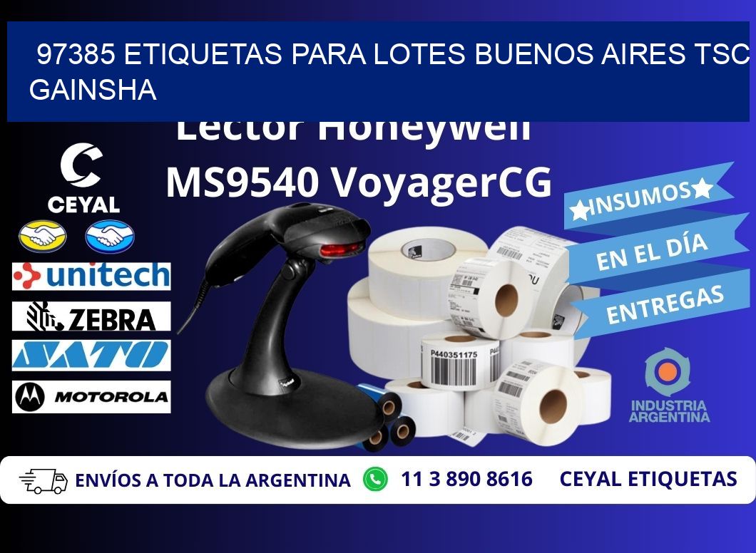 97385 ETIQUETAS PARA LOTES BUENOS AIRES TSC GAINSHA