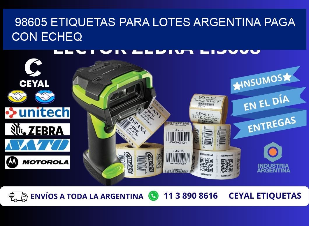 98605 ETIQUETAS PARA LOTES ARGENTINA PAGA CON ECHEQ