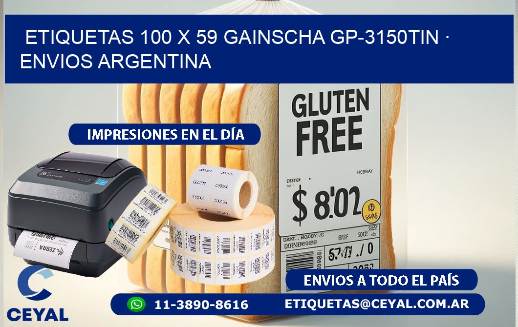 ETIQUETAS 100 x 59 GAINSCHA GP-3150TIN · ENVIOS ARGENTINA