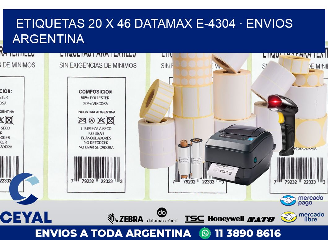 ETIQUETAS 20 x 46 DATAMAX E-4304 · ENVIOS ARGENTINA