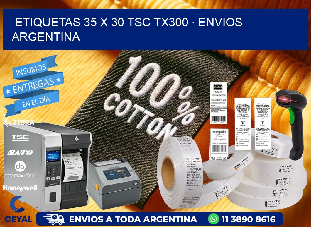 ETIQUETAS 35 x 30 TSC TX300 · ENVIOS ARGENTINA