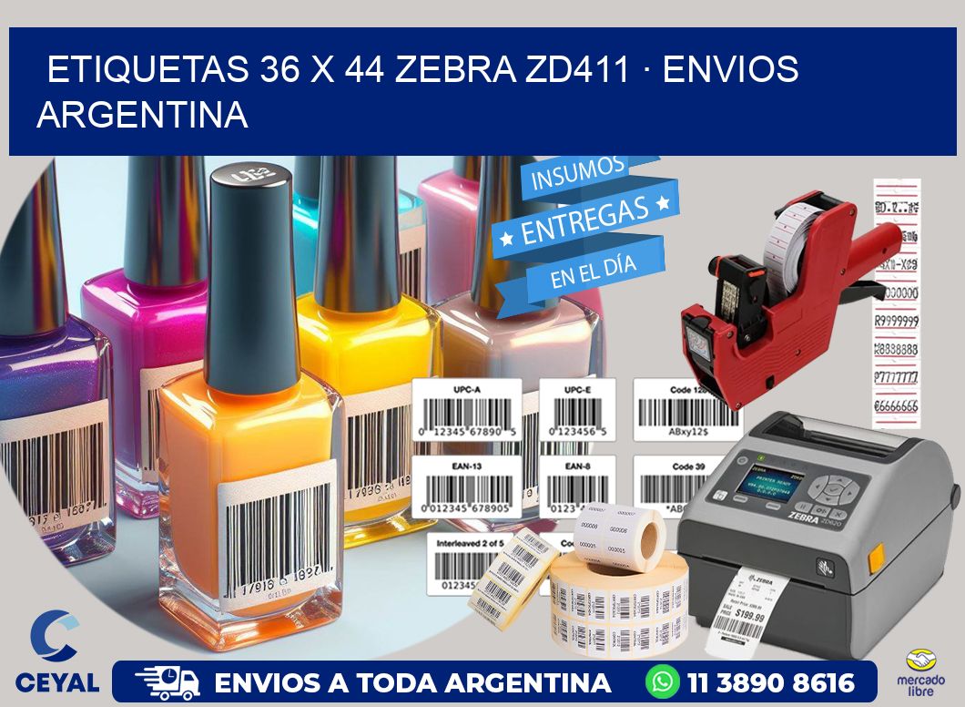ETIQUETAS 36 x 44 ZEBRA ZD411 · ENVIOS ARGENTINA