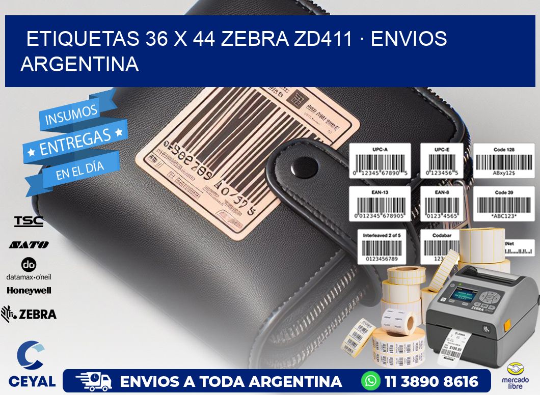ETIQUETAS 36 x 44 ZEBRA ZD411 · ENVIOS ARGENTINA