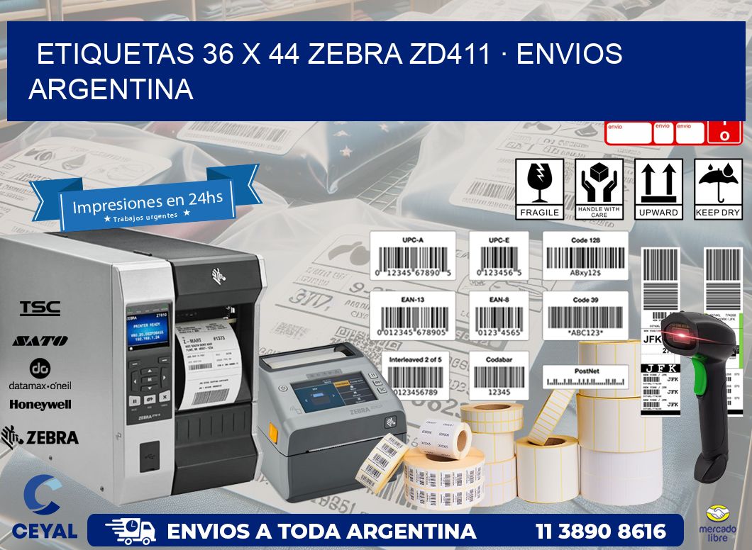 ETIQUETAS 36 x 44 ZEBRA ZD411 · ENVIOS ARGENTINA