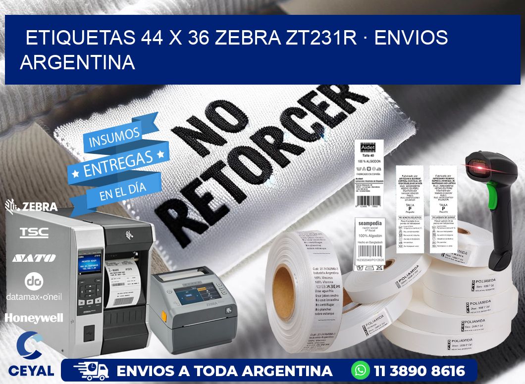 ETIQUETAS 44 x 36 ZEBRA ZT231R · ENVIOS ARGENTINA