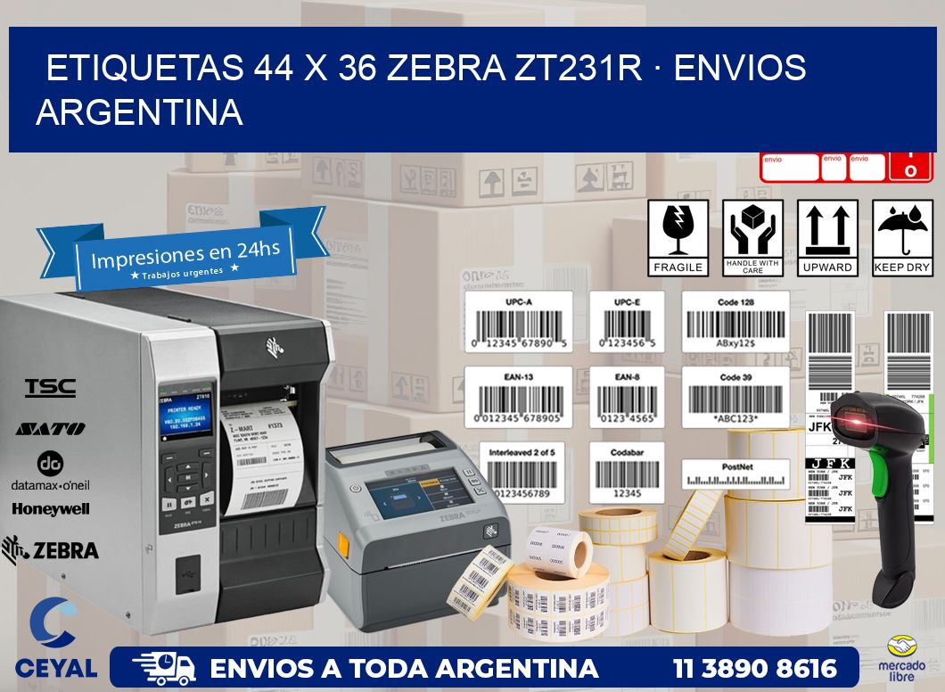 ETIQUETAS 44 x 36 ZEBRA ZT231R · ENVIOS ARGENTINA