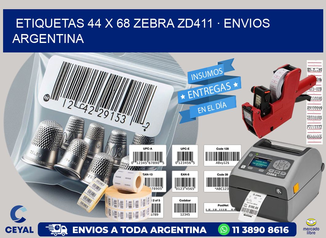 ETIQUETAS 44 x 68 ZEBRA ZD411 · ENVIOS ARGENTINA