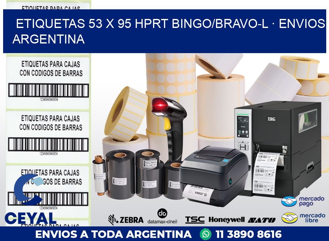 ETIQUETAS 53 x 95 HPRT BINGO/BRAVO-L · ENVIOS ARGENTINA