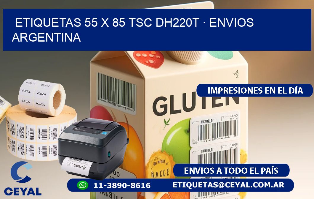 ETIQUETAS 55 x 85 TSC DH220T · ENVIOS ARGENTINA