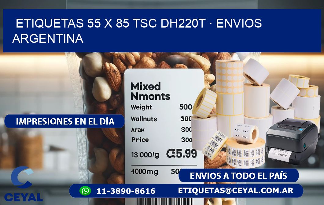 ETIQUETAS 55 x 85 TSC DH220T · ENVIOS ARGENTINA