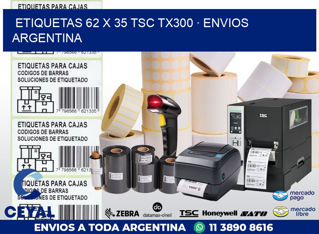 ETIQUETAS 62 x 35 TSC TX300 · ENVIOS ARGENTINA